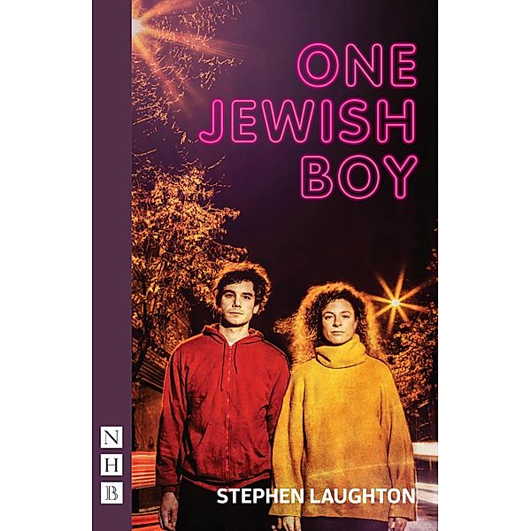 One Jewish Boy (NHB Modern Plays), Stephen Laughton