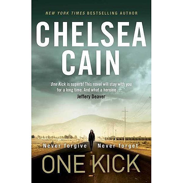 One Kick, Chelsea Cain