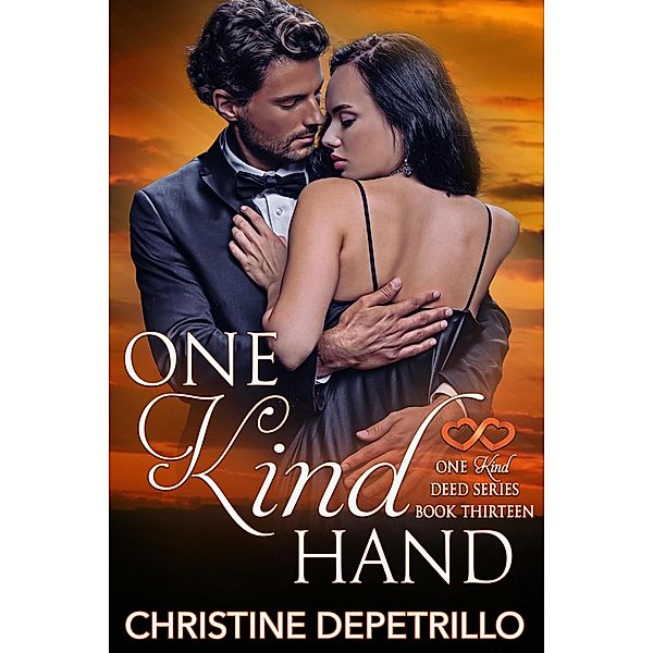 One Kind Hand (The One Kind Deed Series, #13) / The One Kind Deed Series, Christine Depetrillo