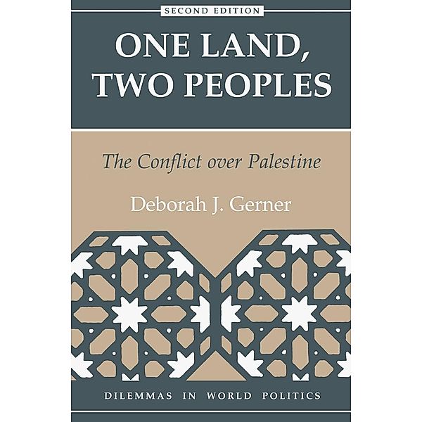 One Land, Two Peoples, Deborah J Gerner