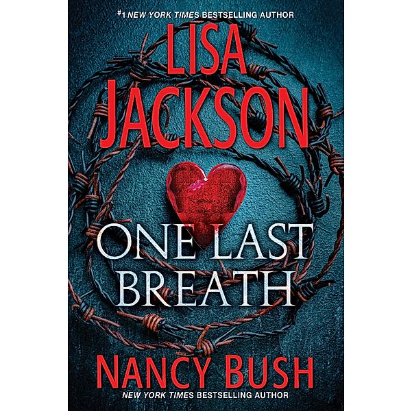 One Last Breath, Lisa Jackson, Nancy Bush