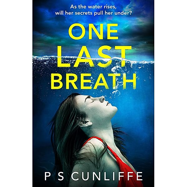 One Last Breath, P S Cunliffe