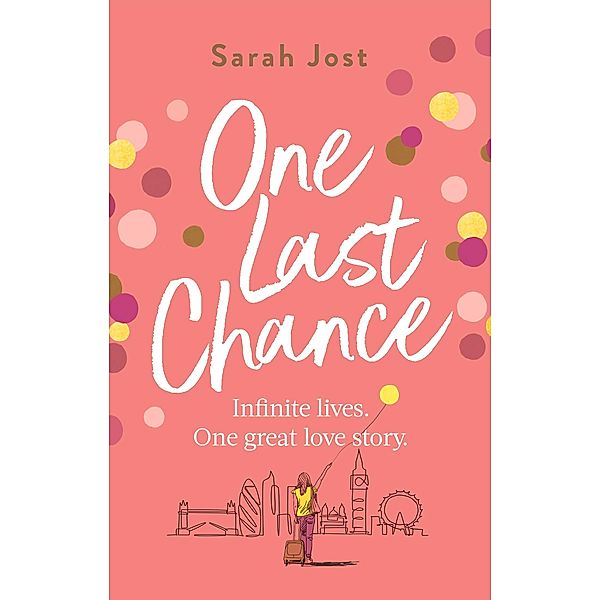 One Last Chance, Sarah Jost