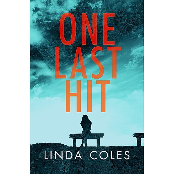 One Last Hit (Jack Rutherford and Amanda Lacey, #4) / Jack Rutherford and Amanda Lacey, Linda Coles