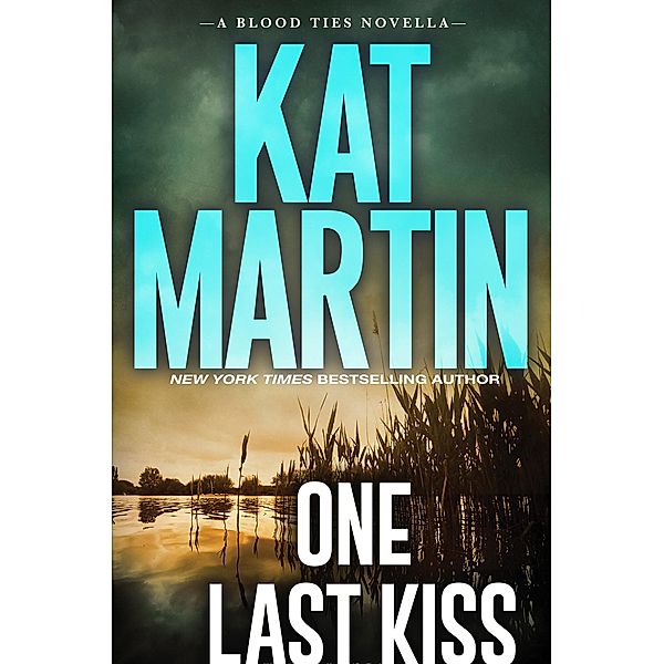 One Last Kiss / Zebra Books, Kat Martin