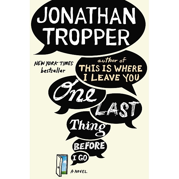 One Last Thing Before I Go, Jonathan Tropper