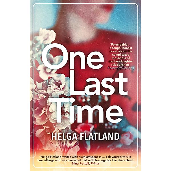 One Last Time, Helga Flatland
