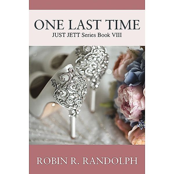 One Last Time, Robin R. Randolph