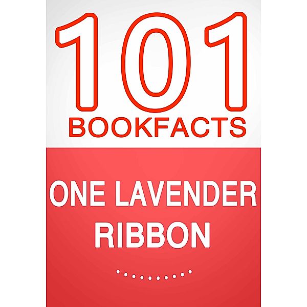 One Lavender Ribbon - 101 Amazing Facts You Didn't Know, G. Whiz