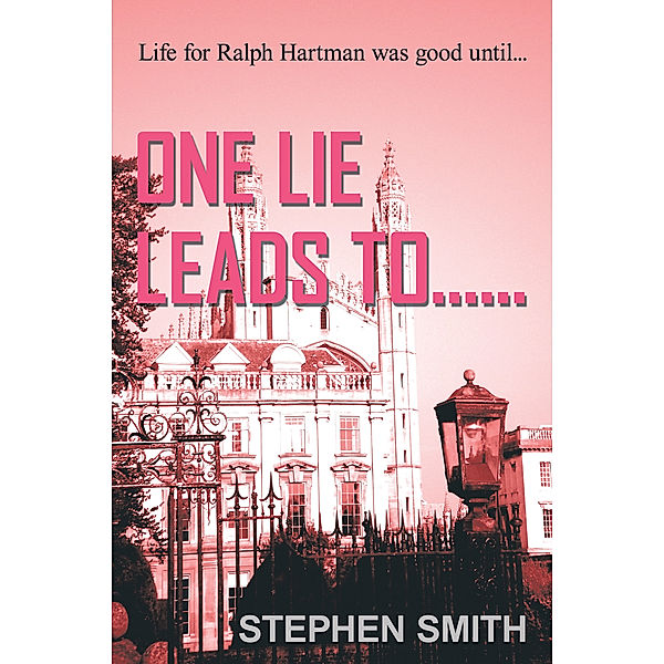 One Lie Leads To......, Stephen Smith