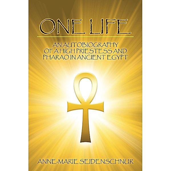 One Life, Anne-Marie Seidenschnur