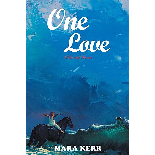 One Love, Mara Kerr