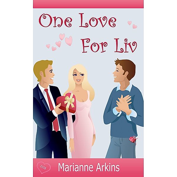One Love for Liv, Marianne Arkins