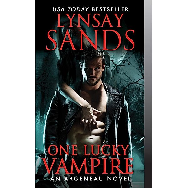 One Lucky Vampire / Argeneau Vampire Bd.19, Lynsay Sands