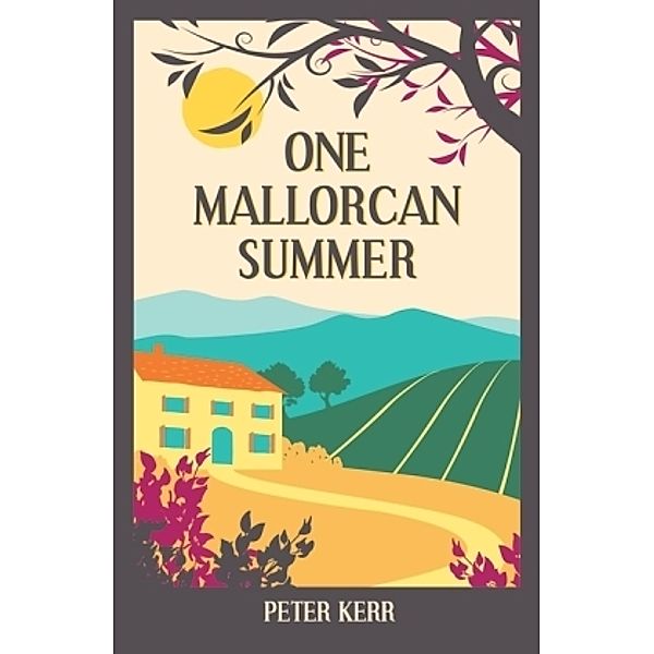 One Mallorcan Summer, Peter Kerr