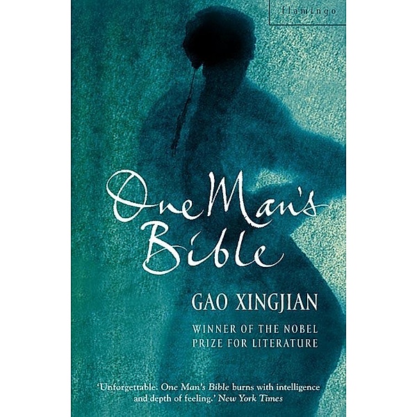 One Man's Bible, Gao Xingjian