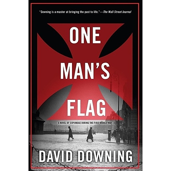 One Man's Flag / A Jack McColl Novel Bd.2, David Downing