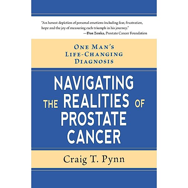 One Man's Life-Changing Diagnosis, Craig T. Pynn