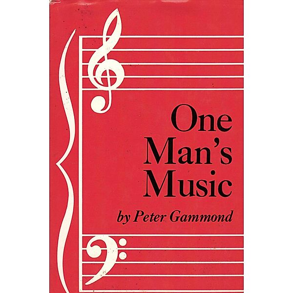 One Man's Music, Peter Gammond