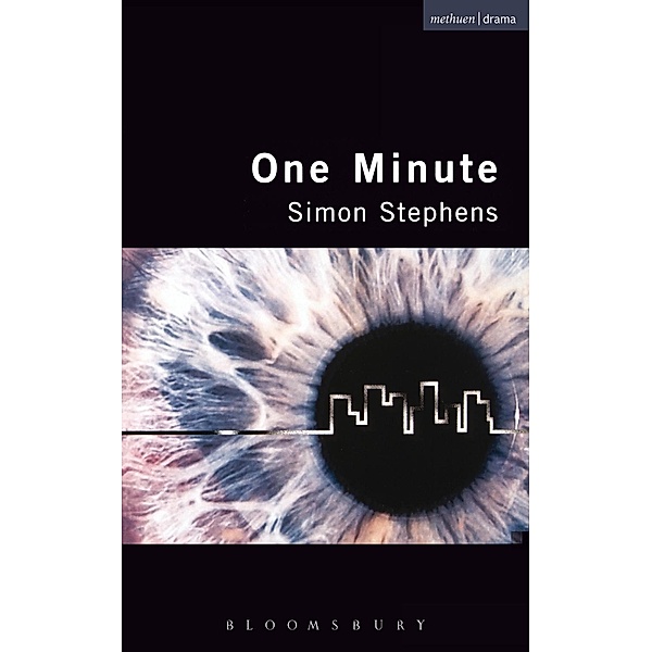 One Minute / Modern Plays, Simon Stephens