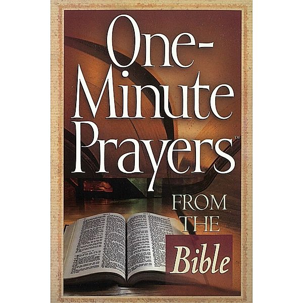 One-Minute Prayers® from the Bible / Harvest House Publishers, Hope Lyda
