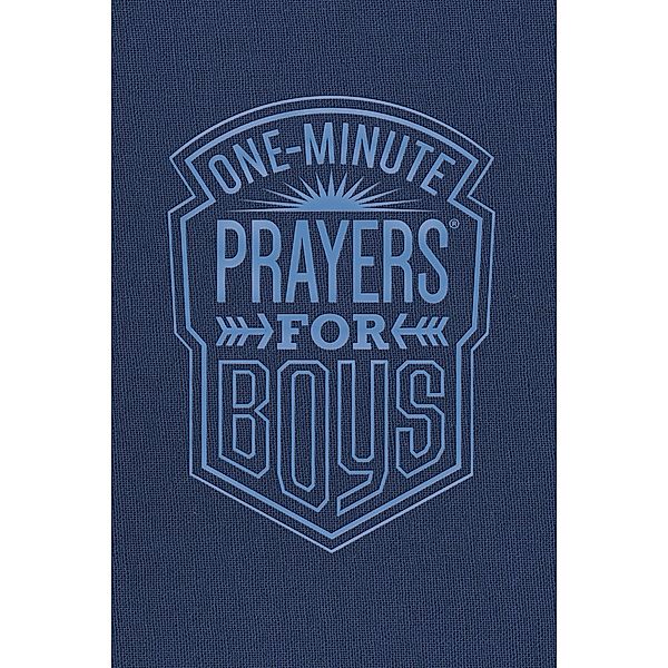 One-Minute Prayers(R) for Boys / One-Minute Prayers(R), Harvest House Publishers