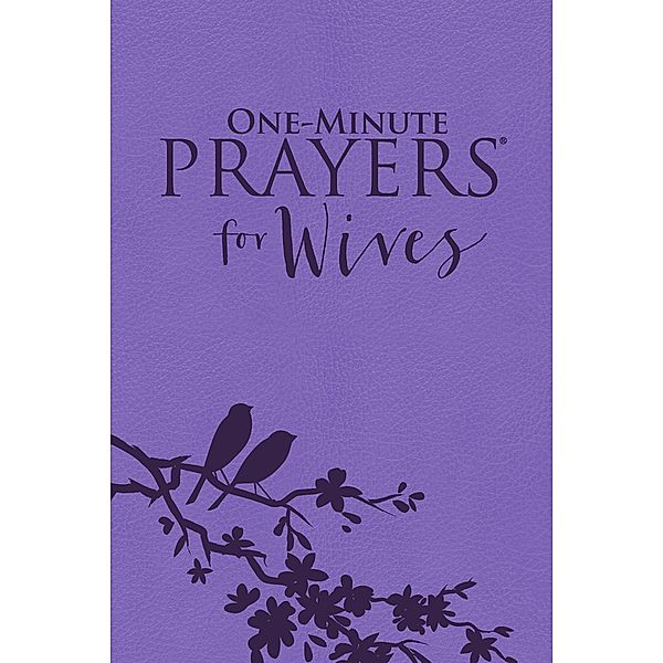 One-Minute Prayers(R) for Wives / One-Minute Prayers(R), Hope Lyda
