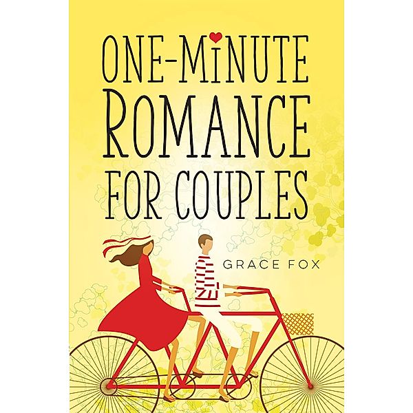 One-Minute Romance for Couples / Harvest House Publishers, Grace Fox