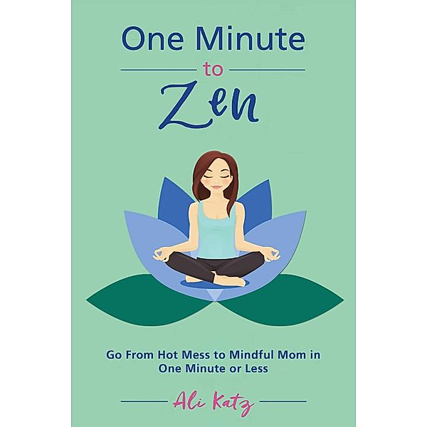 One Minute to Zen, Ali Katz