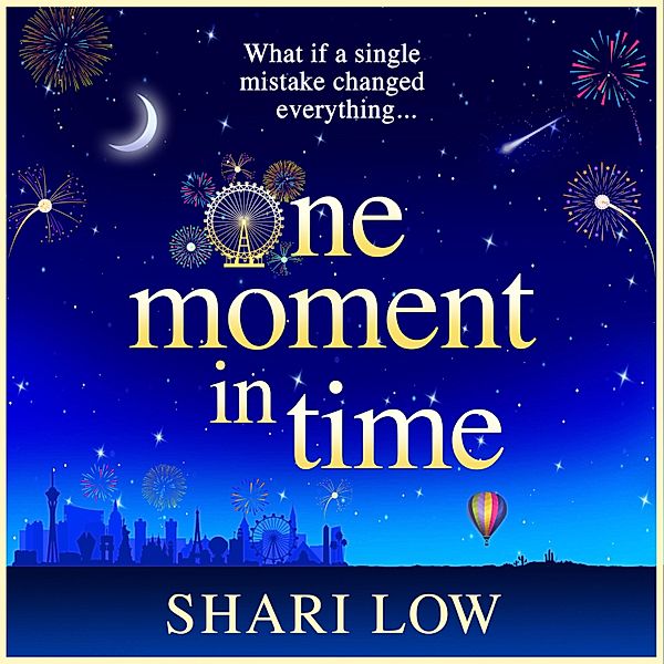 One Moment in Time, Shari Low