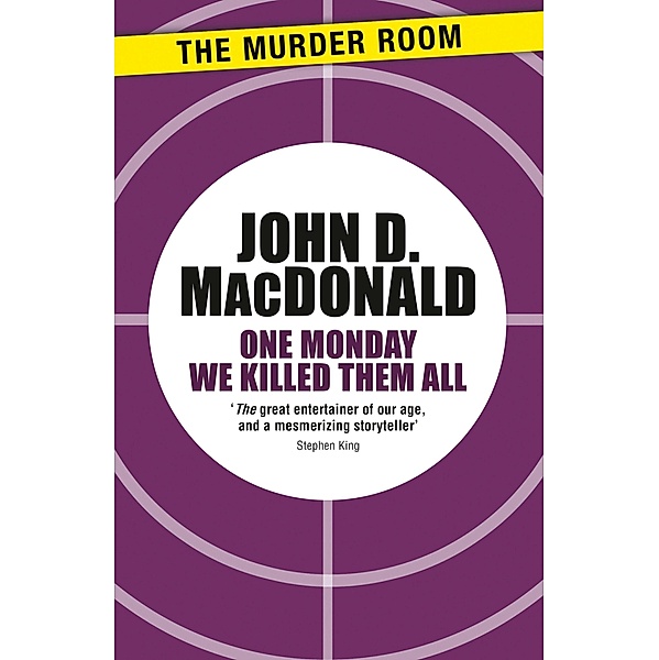 One Monday We Killed Them All / Murder Room Bd.422, John D. MacDonald