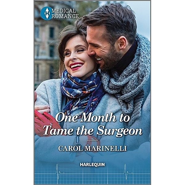 One Month to Tame the Surgeon, Carol Marinelli