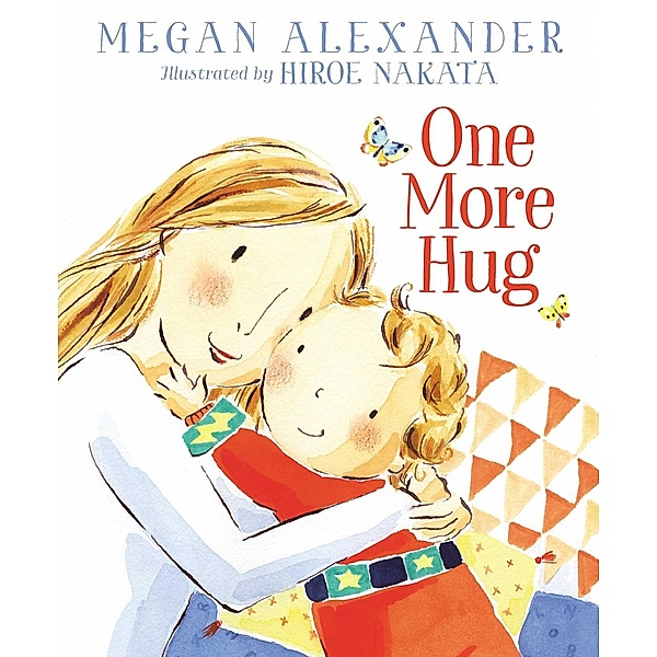One More Hug, Megan Alexander