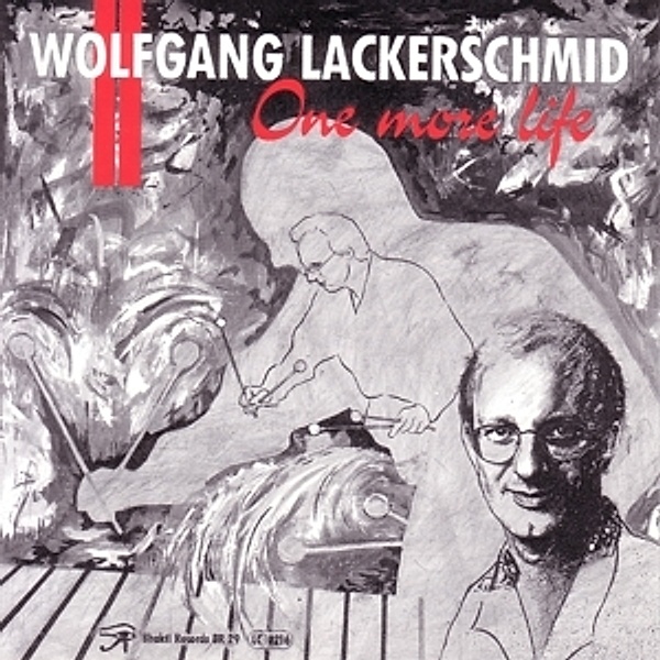 One More Life, Wolfgang Lackerschmid