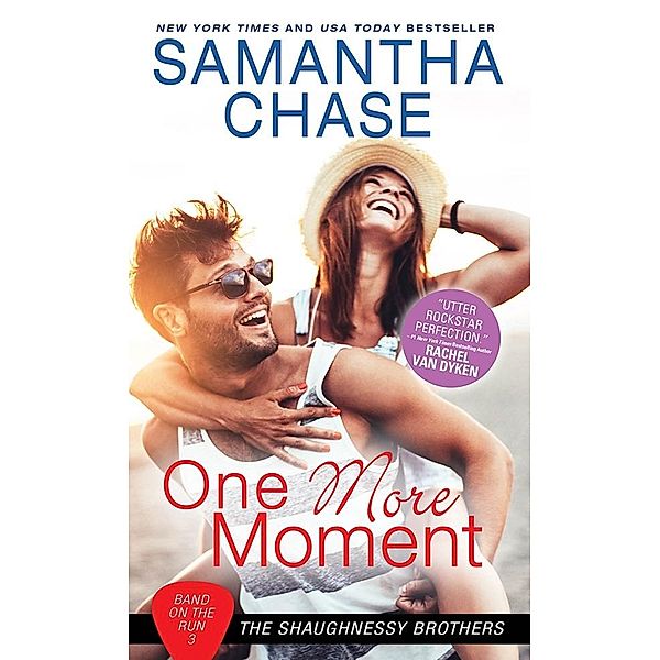 One More Moment / Shaughnessy Brothers: Band on the Run, Samantha Chase