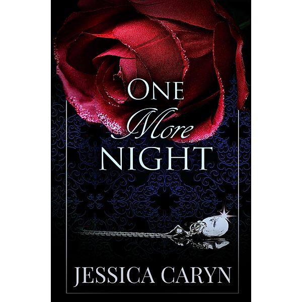 One More Night, Jessica Caryn