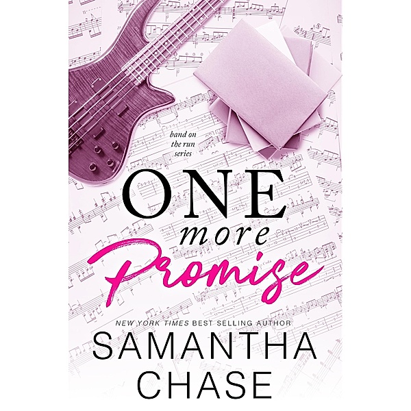 One More Promise (Band on the Run, #2) / Band on the Run, Samantha Chase
