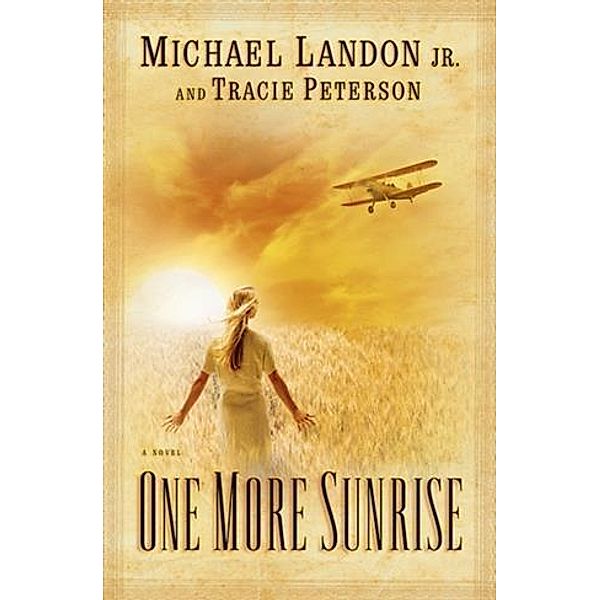 One More Sunrise, Michael Landon Jr.