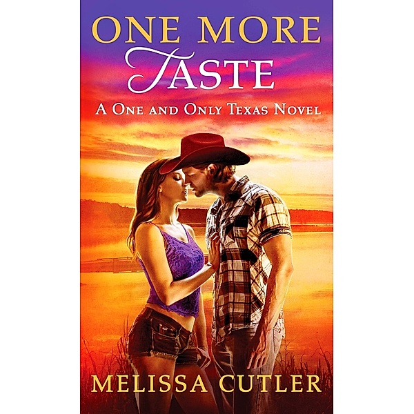 One More Taste / One and Only Texas Bd.2, Melissa Cutler