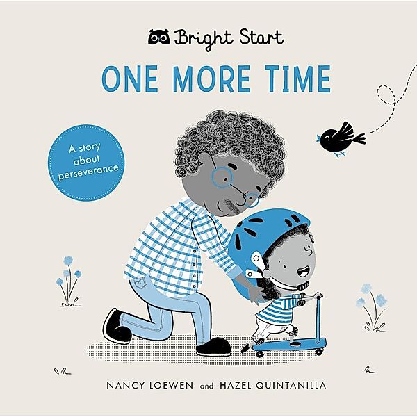 One More Time / Bright Start, Nancy Loewen, Hazel Michelle Quintanilla