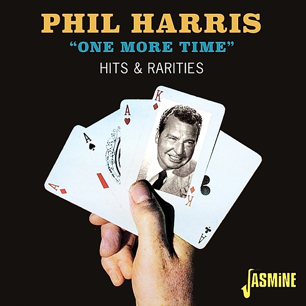 One More Time-Hits & Rarities, Phil Harris