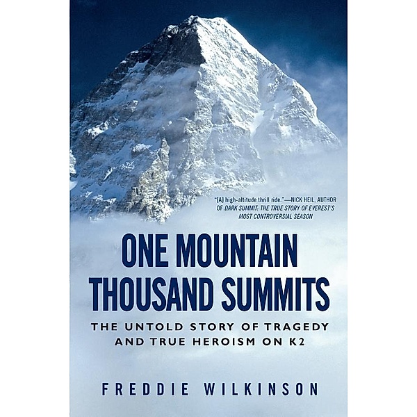One Mountain Thousand Summits, Freddie Wilkinson