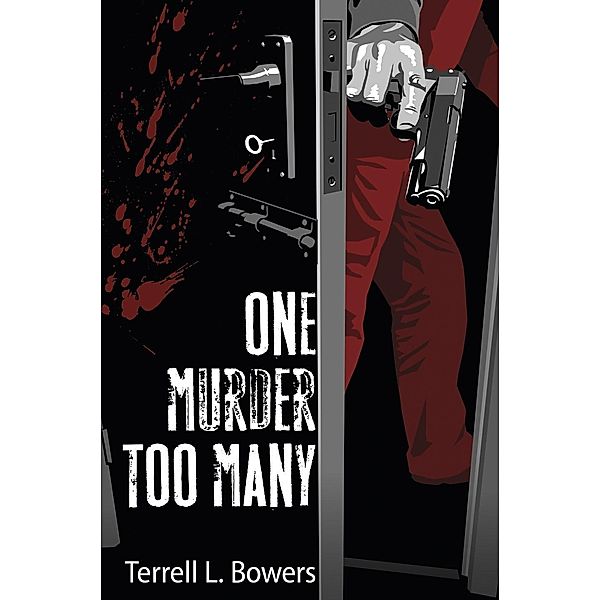 One Murder Too Many, Terrell Bowers