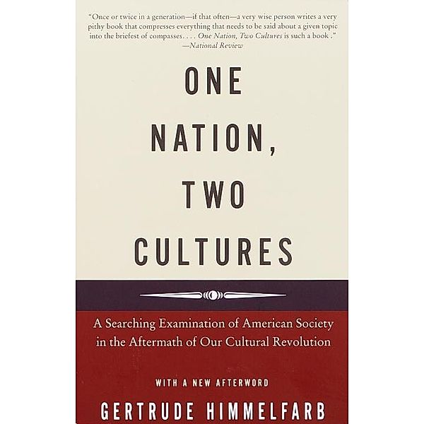 One Nation, Two Cultures, Gertrude Himmelfarb