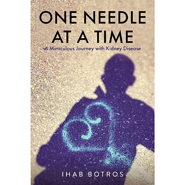 One Needle at a Time, Ihab Botros