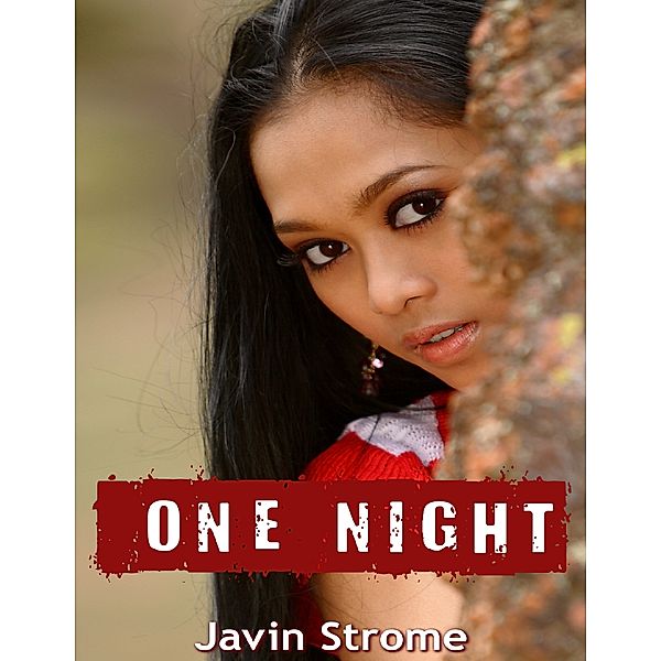 One Night, Javin Strome