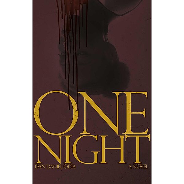 One Night, Dan Daniel Odia Bambabu