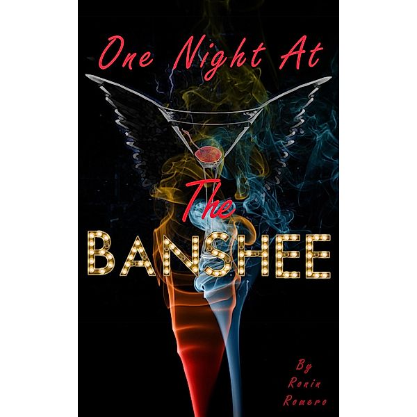 One Night At The Banshee, Ronin Romero