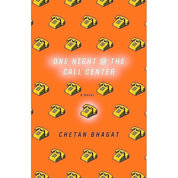 One Night at the Call Center, Chetan Bhagat