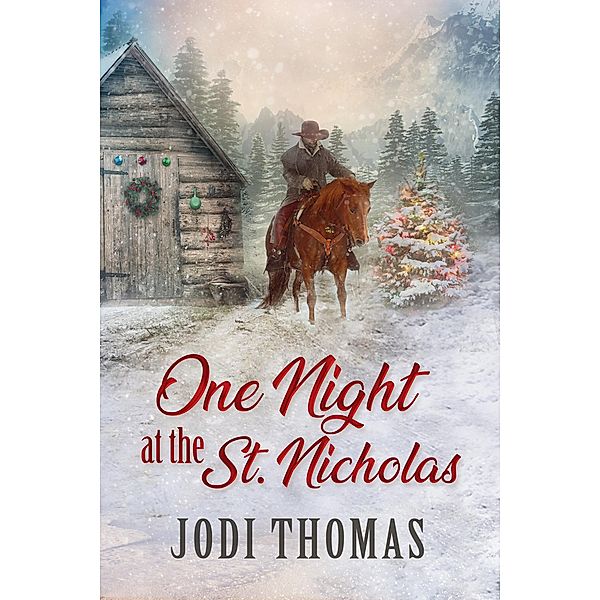 One Night at the St. Nicholas / Kensington Books, Jodi Thomas